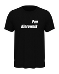 T-shirt "Pan kierownik"
