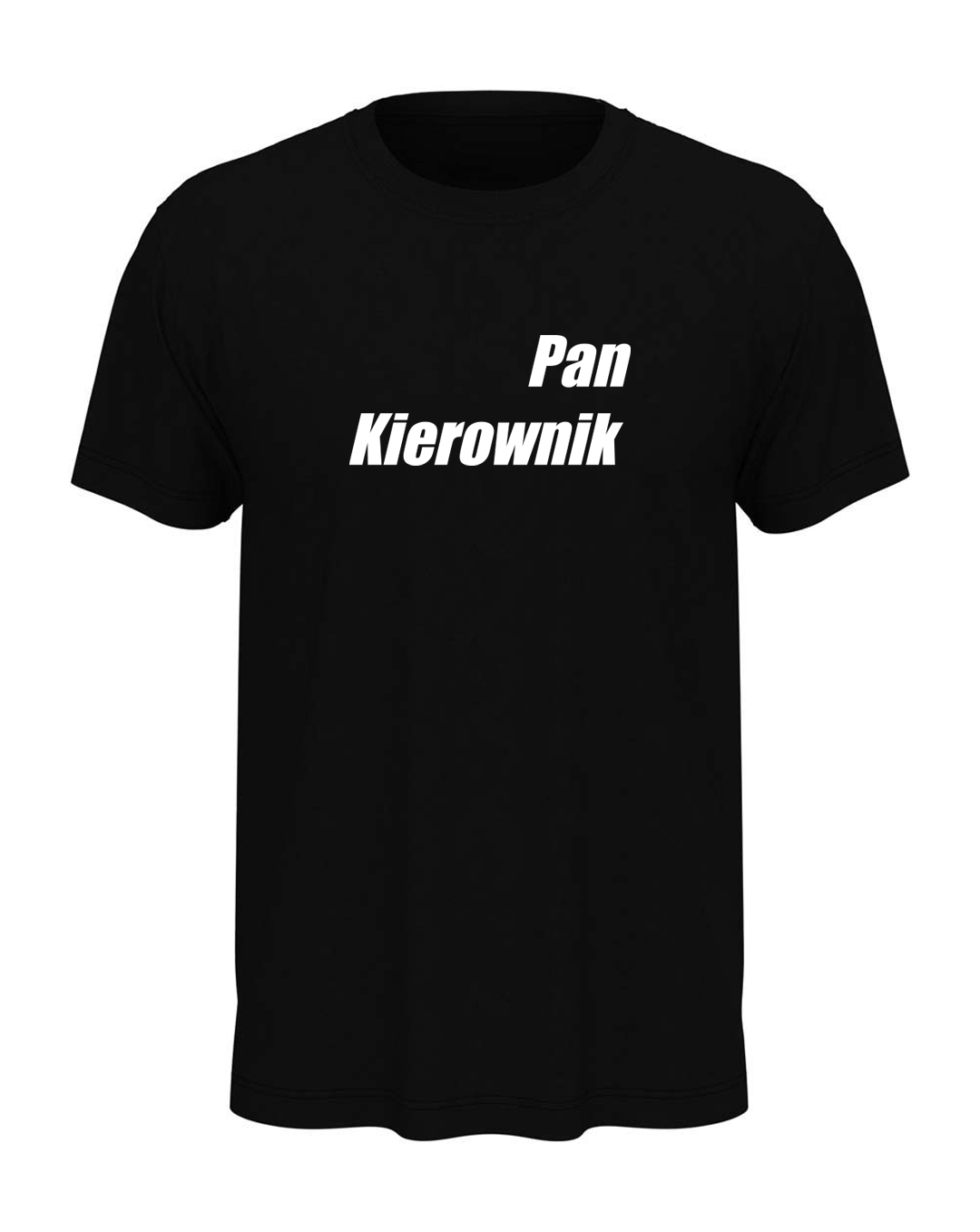 T-shirt "Pan kierownik"